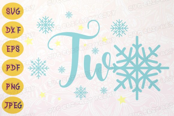 2 Year Old SVG 2nd Birthday Snowflakes: A Practical Graphic Design Freebie Review