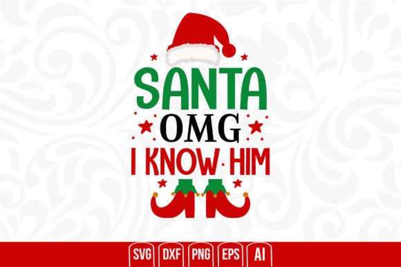 Santa Omg I Know Him: A Versatile Graphic Design Asset for Crafts and Creative Branding