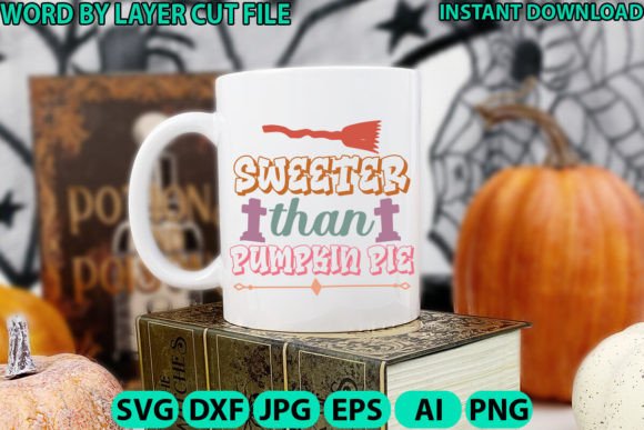 Sweeter Than Pumpkin Pie: A Graphics Asset for Crafts & Branding