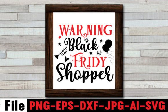 Warning Black Friday Shopper SVG: A Bold Graphic Design Asset for Craft Projects